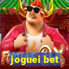 joguei bet